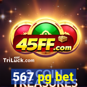 567 pg bet